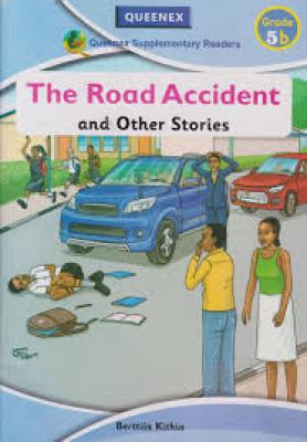 Queenex The Road  Accident &amp; Other Stories